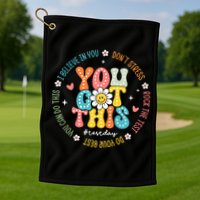 Test Day Rock The Test Teacher Testing Day You Got This Golf Towel