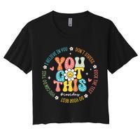 Test Day Rock The Test Teacher Testing Day You Got This Crop Top