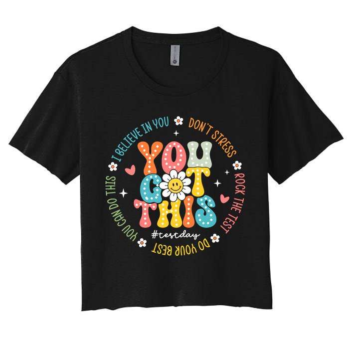Test Day Rock The Test Teacher Testing Day You Got This Crop Top
