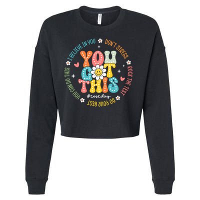 Test Day Rock The Test Teacher Testing Day You Got This Cropped Pullover Crew