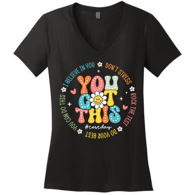 Test Day Rock The Test Teacher Testing Day You Got This Women's V-Neck T-Shirt