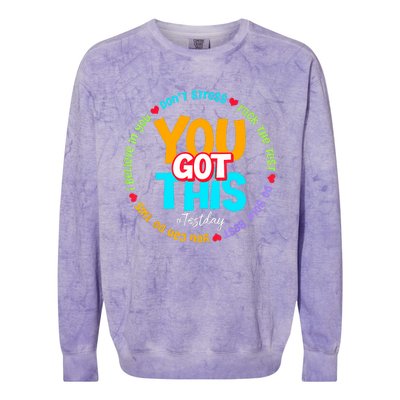 Test Day Rock The Test Teacher Testing Day You Got This Colorblast Crewneck Sweatshirt