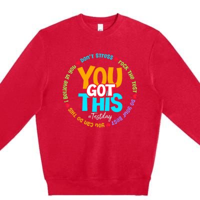 Test Day Rock The Test Teacher Testing Day You Got This Premium Crewneck Sweatshirt