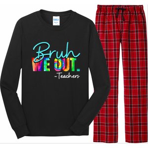 Tie Dye Ruh We Out Teachers Gift Long Sleeve Pajama Set