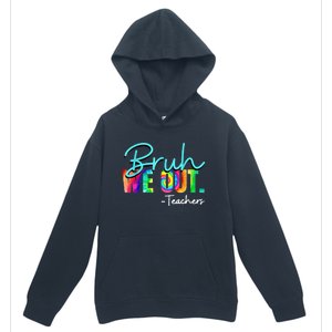 Tie Dye Ruh We Out Teachers Gift Urban Pullover Hoodie