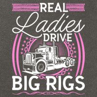 Truck Driver Real Ladies Drive Big Rigs Trucker Great Gift Cotton Canvas Backpack