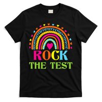 Test Day Rock The Test Teacher Day Rainbow Teacher T-Shirt