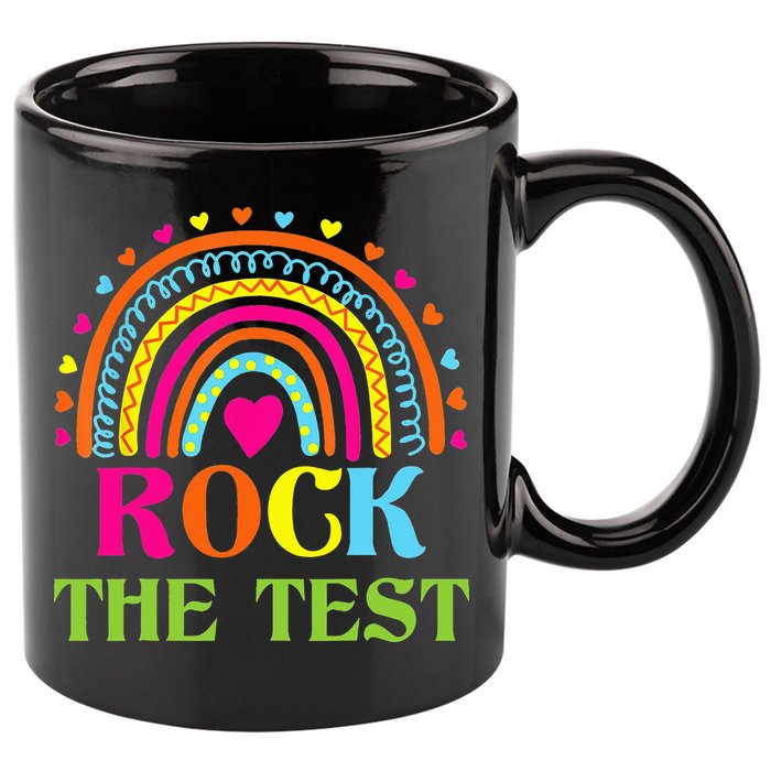 Test Day Rock The Test Teacher Day Rainbow Teacher 11oz C Handle Ceramic Mug