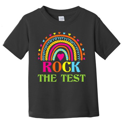 Test Day Rock The Test Teacher Day Rainbow Teacher Toddler T-Shirt