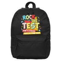 Test Day Rock The Test Dont Stress Do Your Best Teacher 16 in Basic Backpack
