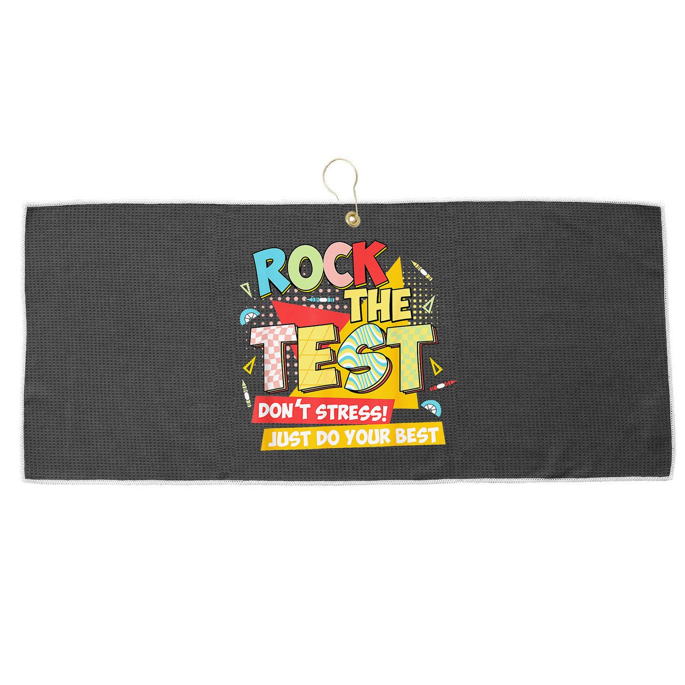 Test Day Rock The Test Dont Stress Do Your Best Teacher Large Microfiber Waffle Golf Towel