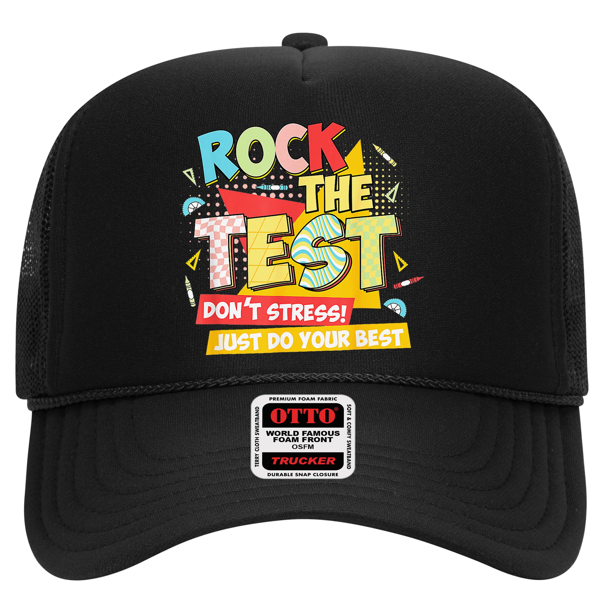 Test Day Rock The Test Dont Stress Do Your Best Teacher Hat