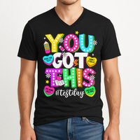 Test Day Rock The Test Teacher Testing Day You Got This V-Neck T-Shirt