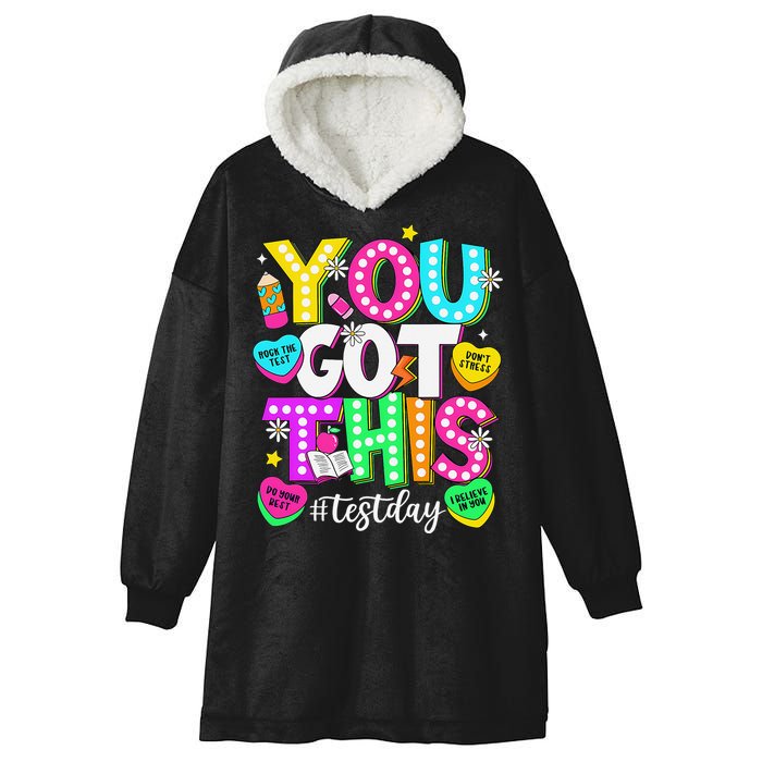 Test Day Rock The Test Teacher Testing Day You Got This Hooded Wearable Blanket