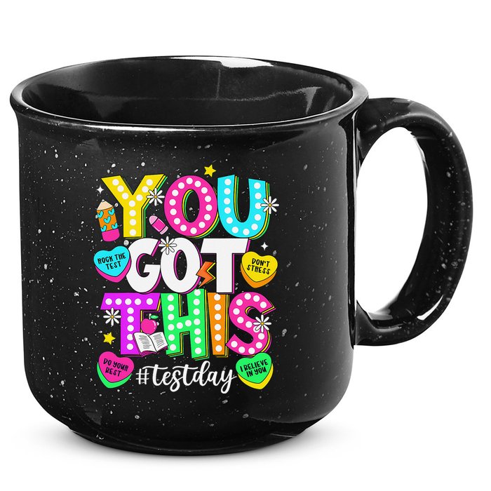 Test Day Rock The Test Teacher Testing Day You Got This 15oz Campfire Ceramic Mug