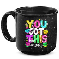 Test Day Rock The Test Teacher Testing Day You Got This 15oz Campfire Ceramic Mug