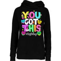 Test Day Rock The Test Teacher Testing Day You Got This Womens Funnel Neck Pullover Hood