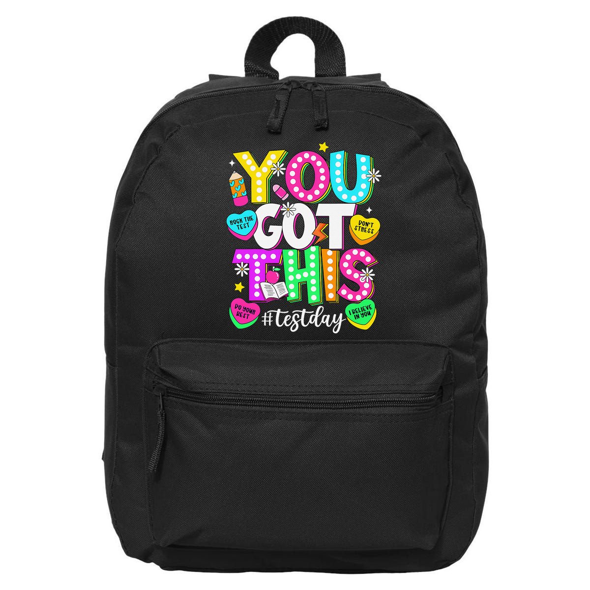 Test Day Rock The Test Teacher Testing Day You Got This 16 in Basic Backpack