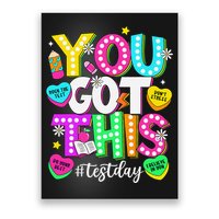 Test Day Rock The Test Teacher Testing Day You Got This Poster
