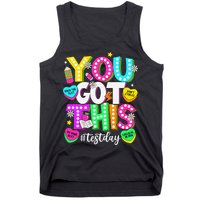 Test Day Rock The Test Teacher Testing Day You Got This Tank Top