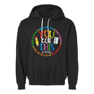 Test Day Rock The Test Teacher Testing Day You Got This Garment-Dyed Fleece Hoodie
