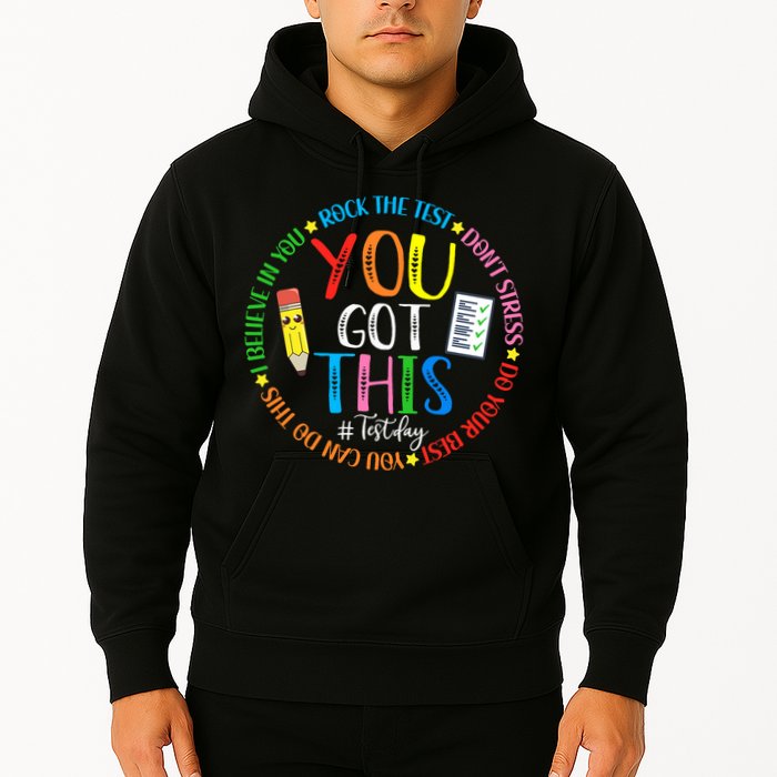Test Day Rock The Test Teacher Testing Day You Got This Hoodie