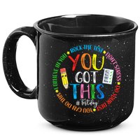 Test Day Rock The Test Teacher Testing Day You Got This 15oz Campfire Ceramic Mug