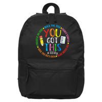 Test Day Rock The Test Teacher Testing Day You Got This 16 in Basic Backpack
