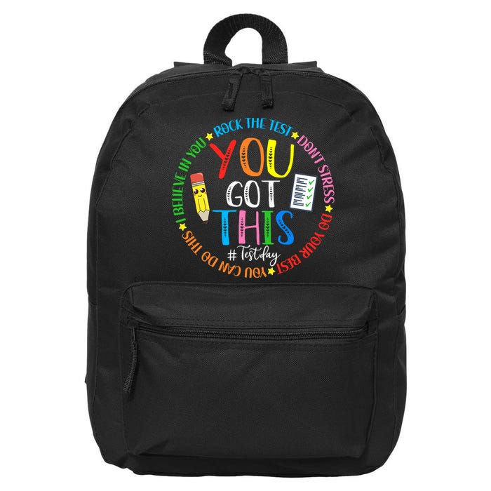 Test Day Rock The Test Teacher Testing Day You Got This 16 in Basic Backpack