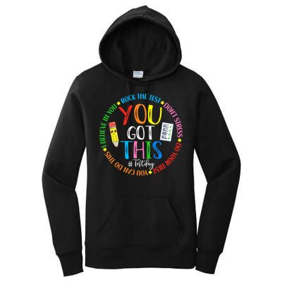 Test Day Rock The Test Teacher Testing Day You Got This Women's Pullover Hoodie