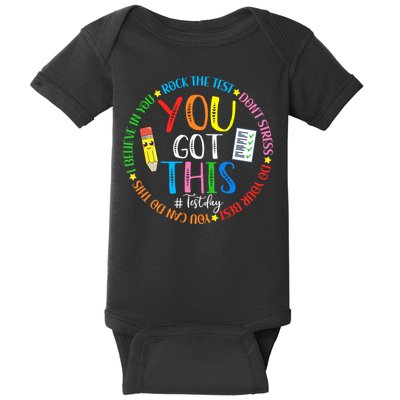 Test Day Rock The Test Teacher Testing Day You Got This Baby Bodysuit