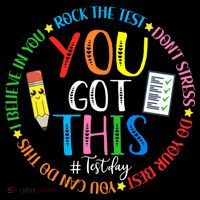 Test Day Rock The Test Teacher Testing Day You Got This Toddler Sweatshirt