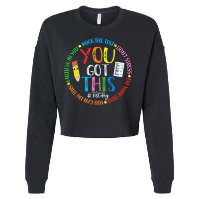 Test Day Rock The Test Teacher Testing Day You Got This Cropped Pullover Crew