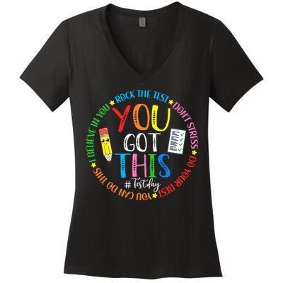 Test Day Rock The Test Teacher Testing Day You Got This Women's V-Neck T-Shirt