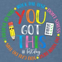Test Day Rock The Test Teacher Testing Day You Got This Garment-Dyed Sweatshirt