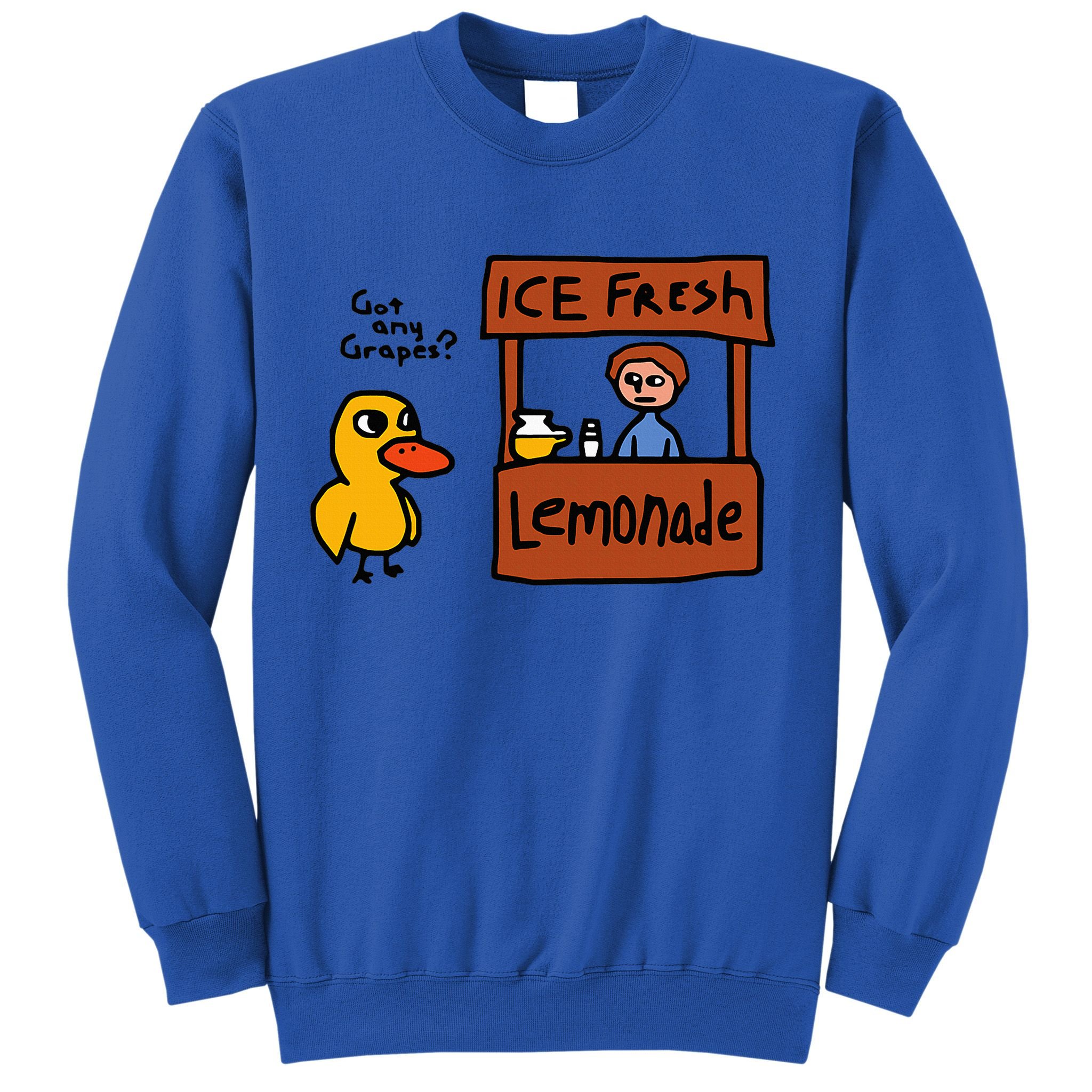 The Duck Song Got Any Grapes Funny Meme Sweatshirt