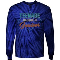 Teenage Daughter Survivor Funny Vintage Fathers Day Tie-Dye Long Sleeve Shirt