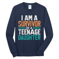 Teenage Daughter Survivor Funny Quote Fathers Day Vintage Tall Long Sleeve T-Shirt