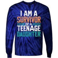 Teenage Daughter Survivor Funny Quote Fathers Day Vintage Tie-Dye Long Sleeve Shirt