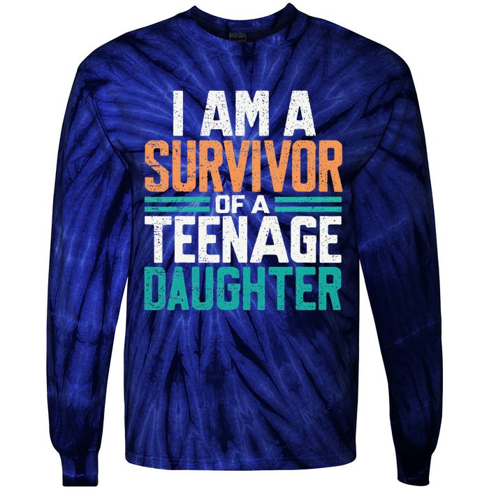 Teenage Daughter Survivor Funny Quote Fathers Day Vintage Tie-Dye Long Sleeve Shirt