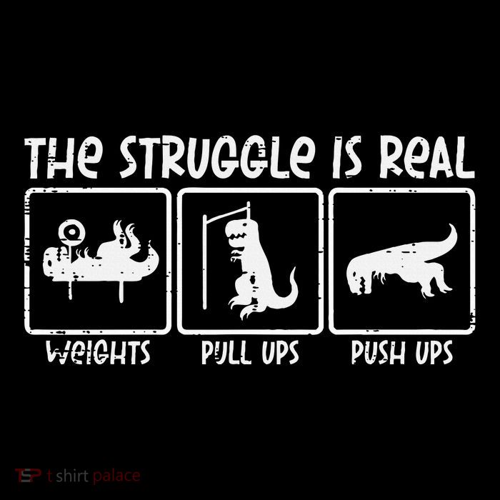 Trex Dino Struggle Is Real Weights Gym Workout Poster