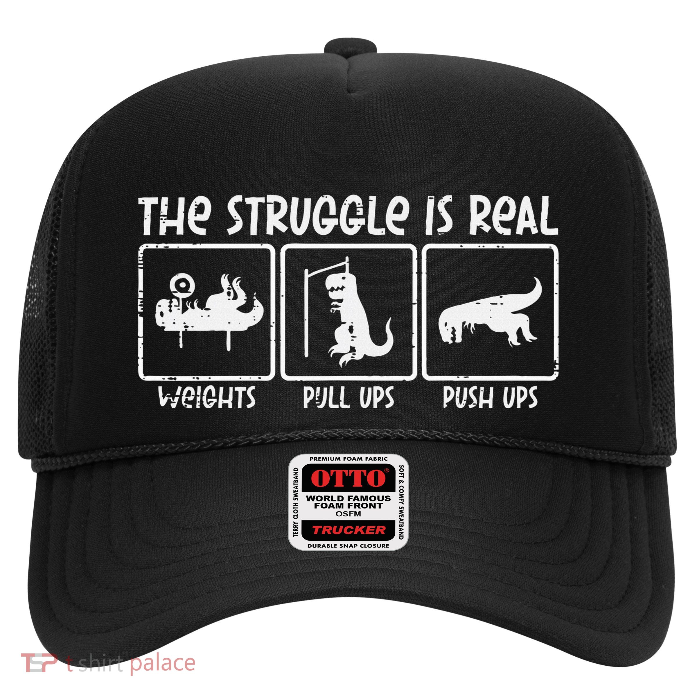 Trex Dino Struggle Is Real Weights Gym Workout Trucker Hat