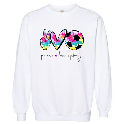 Tie Dye Soccer For Teen Peace Love Play Soccer Cute Gift Garment-Dyed Sweatshirt