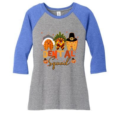 Thanksgiving Dental Squad Group Matching Gift Women's Tri-Blend 3/4-Sleeve Raglan Shirt