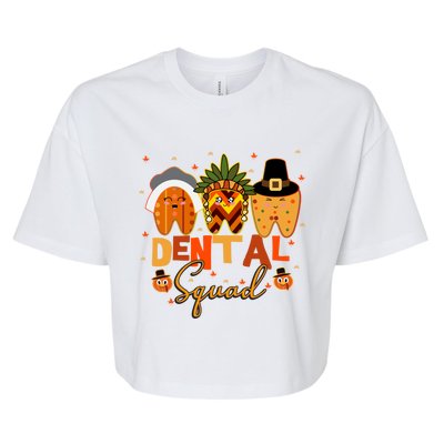 Thanksgiving Dental Squad Group Matching Gift Bella+Canvas Jersey Crop Tee