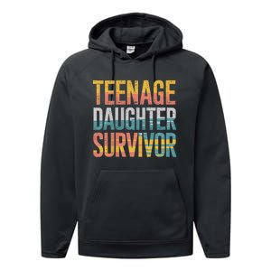 Teenage Daughter Survivor FatherS Day Present Dad Joke Performance Fleece Hoodie