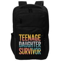 Teenage Daughter Survivor FatherS Day Present Dad Joke Impact Tech Backpack