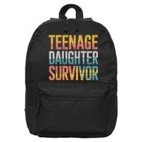 Teenage Daughter Survivor FatherS Day Present Dad Joke 16 in Basic Backpack