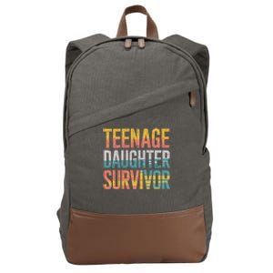 Teenage Daughter Survivor FatherS Day Present Dad Joke Cotton Canvas Backpack