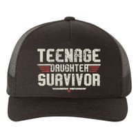 Teenage Daughter Survivor Vintage Dad Mom FatherS Day Gifts Yupoong Adult 5-Panel Trucker Hat